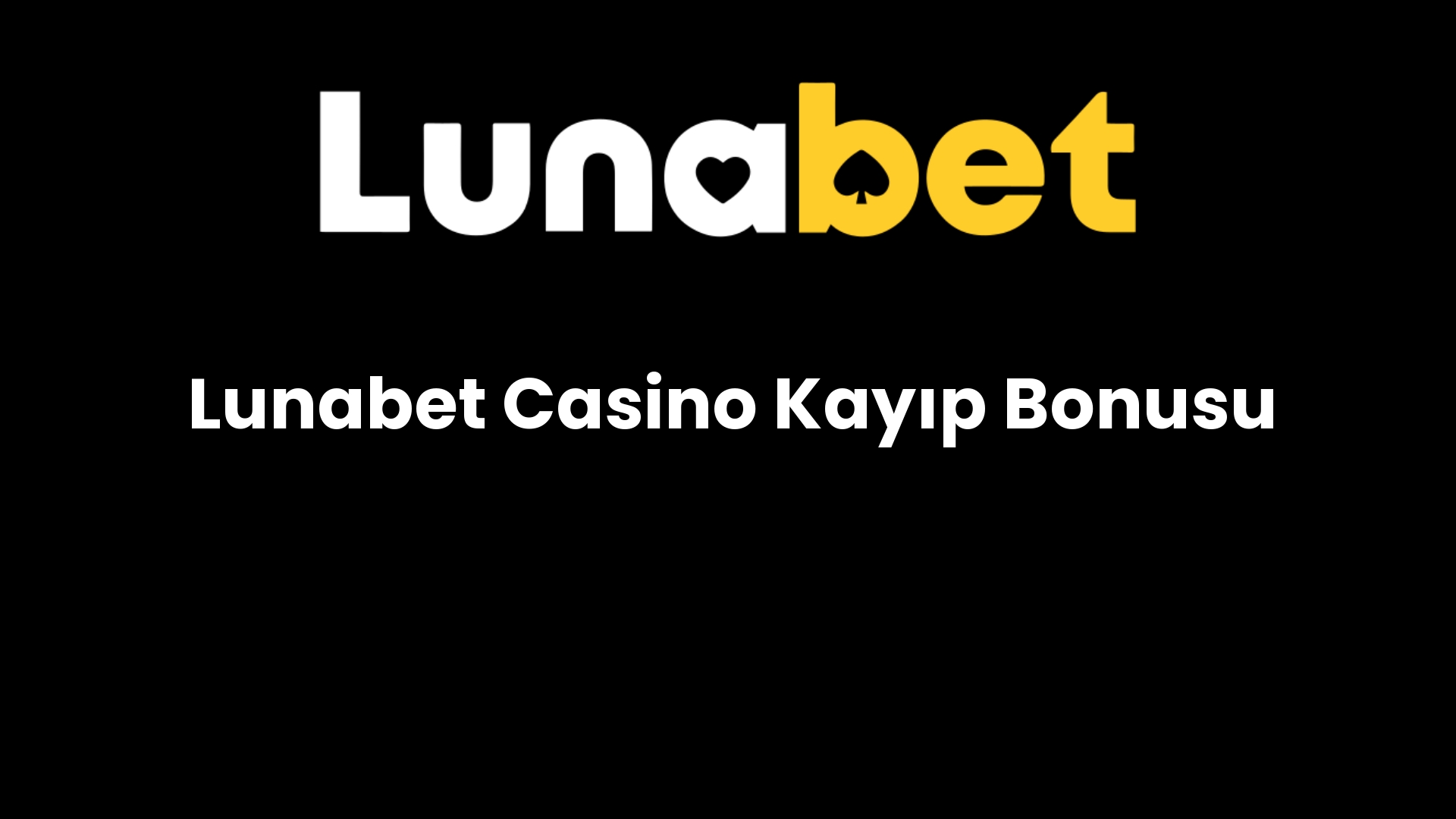 lunabet casino kayip bonusu 448