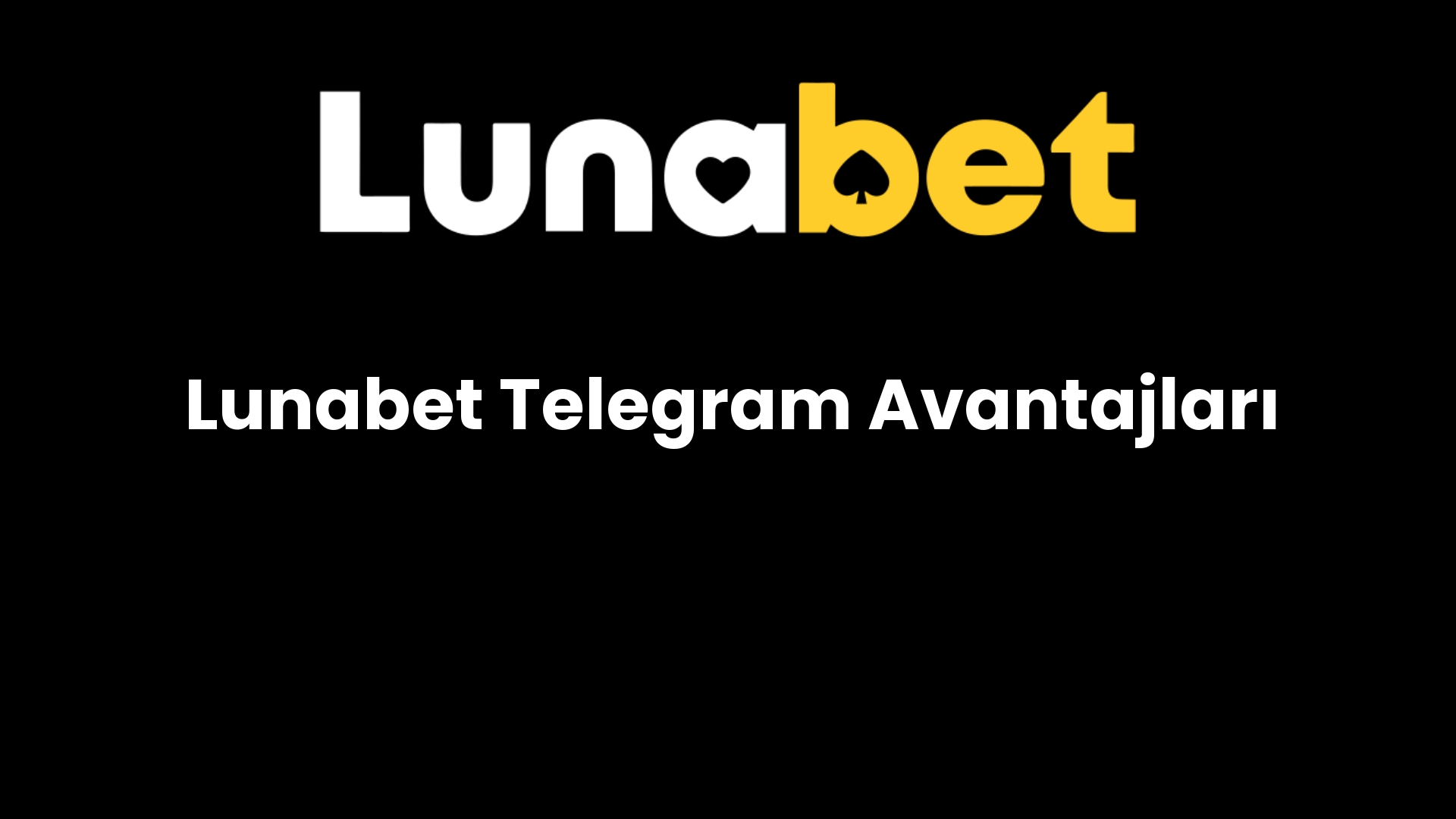 lunabet telegram avantajlari 366