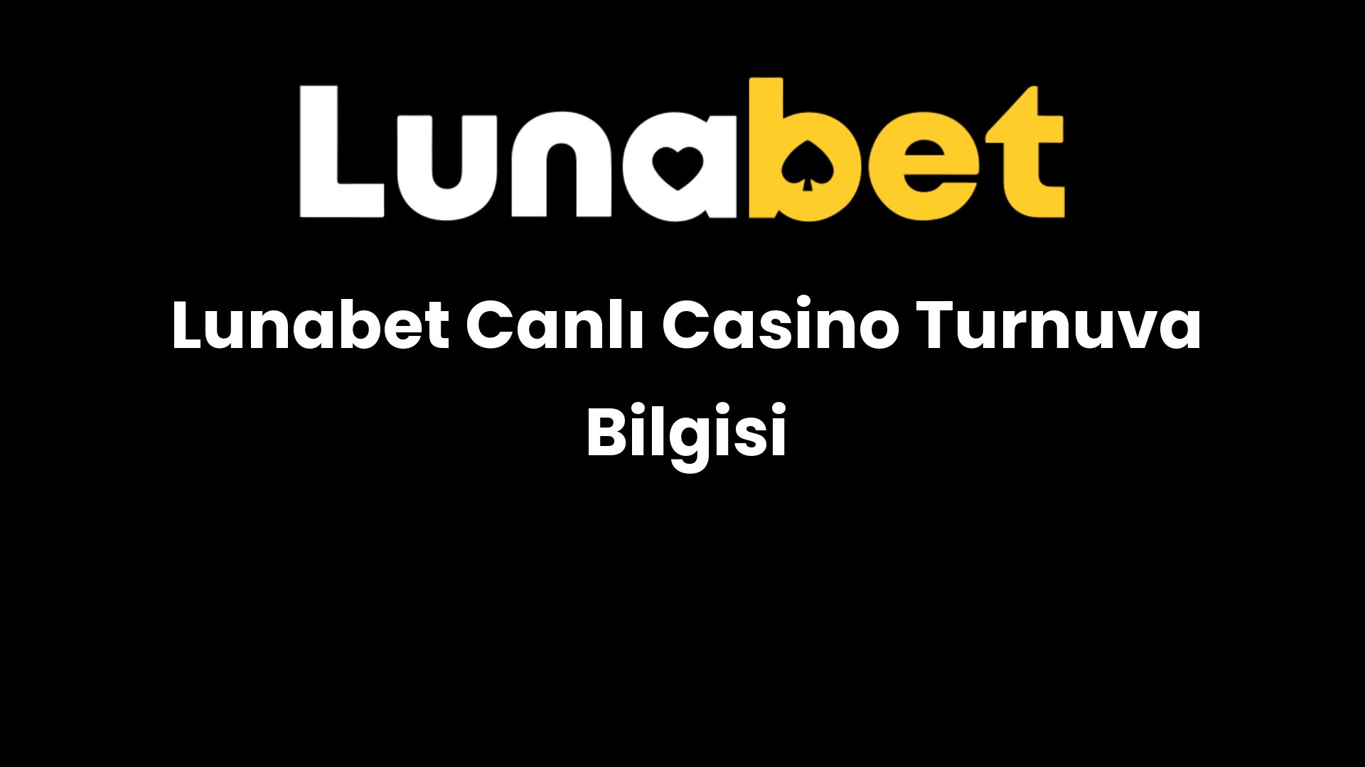 lunabet canli casino turnuva bilgisi 1120