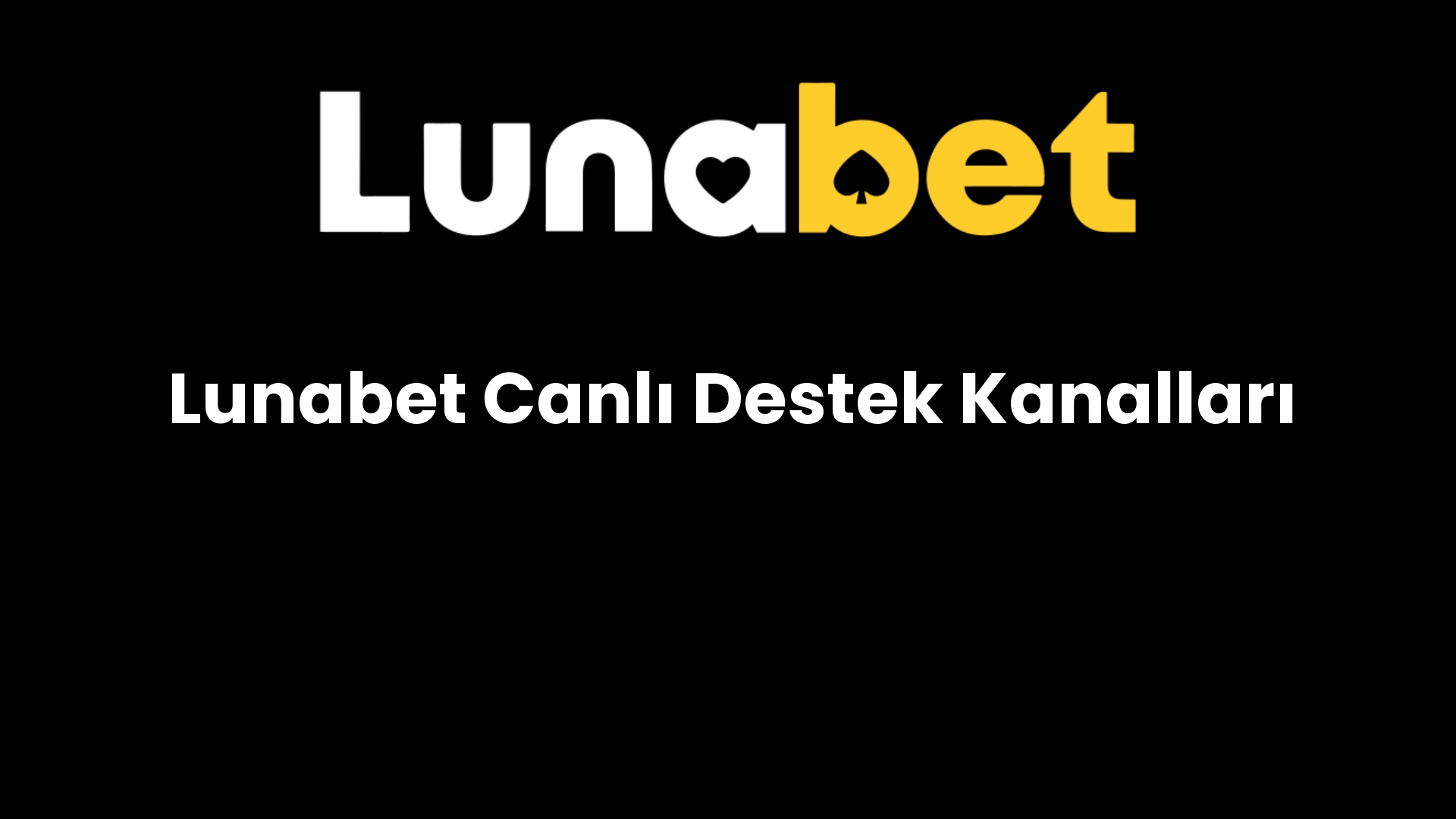 lunabet canli destek kanallari 998