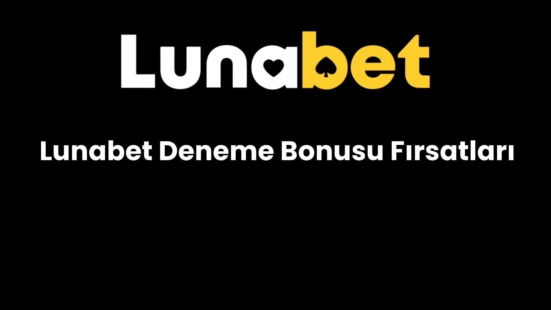 lunabet deneme bonusu firsatlari 1072